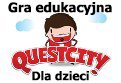 QUESTCITY - gra edukacyjna dla dzieci